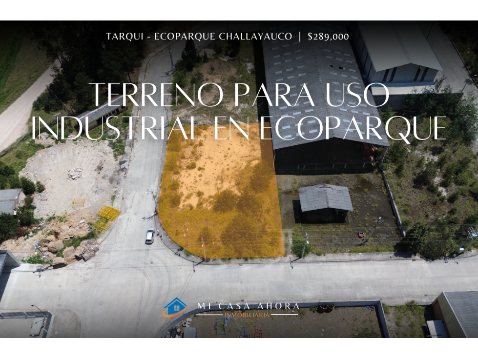 TERRENO PARA USO INDUSTRIAL EN ECOPARQUE